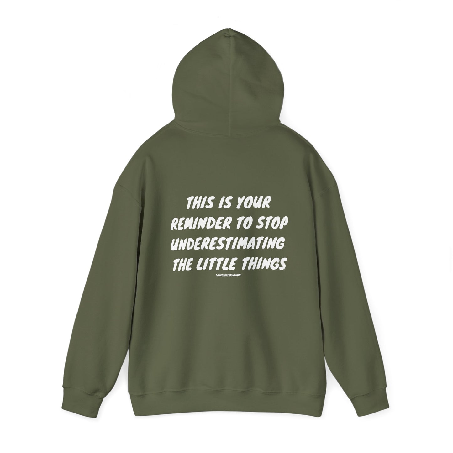 This Is Your Sign To Stop Underestimating The Little Things Hoodie