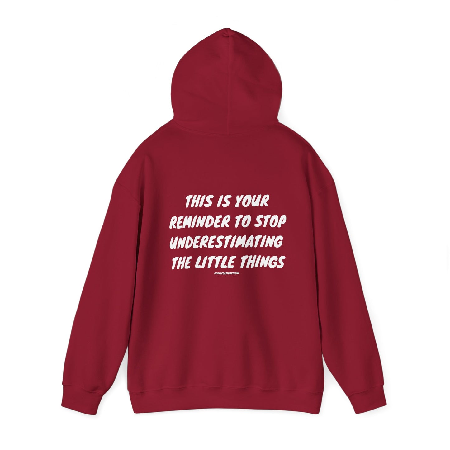 This Is Your Sign To Stop Underestimating The Little Things Hoodie