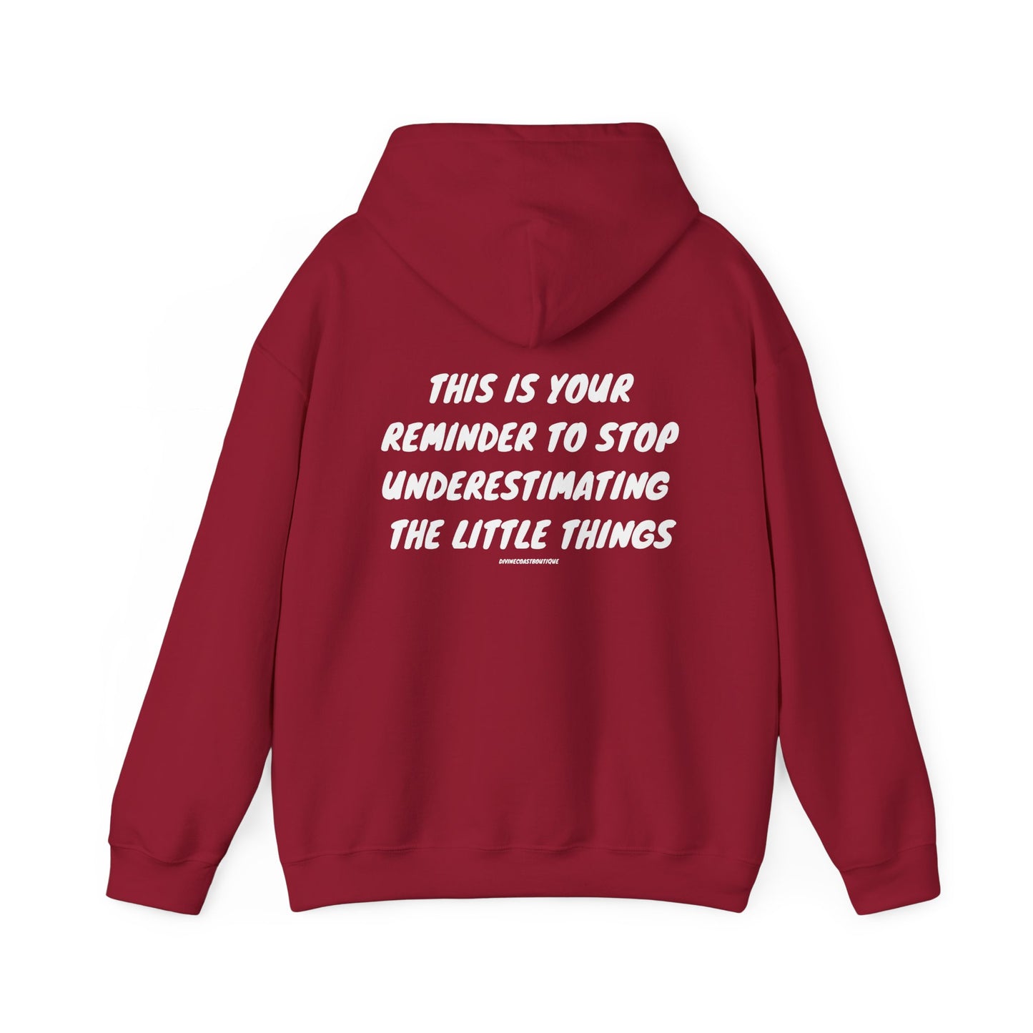 This Is Your Sign To Stop Underestimating The Little Things Hoodie