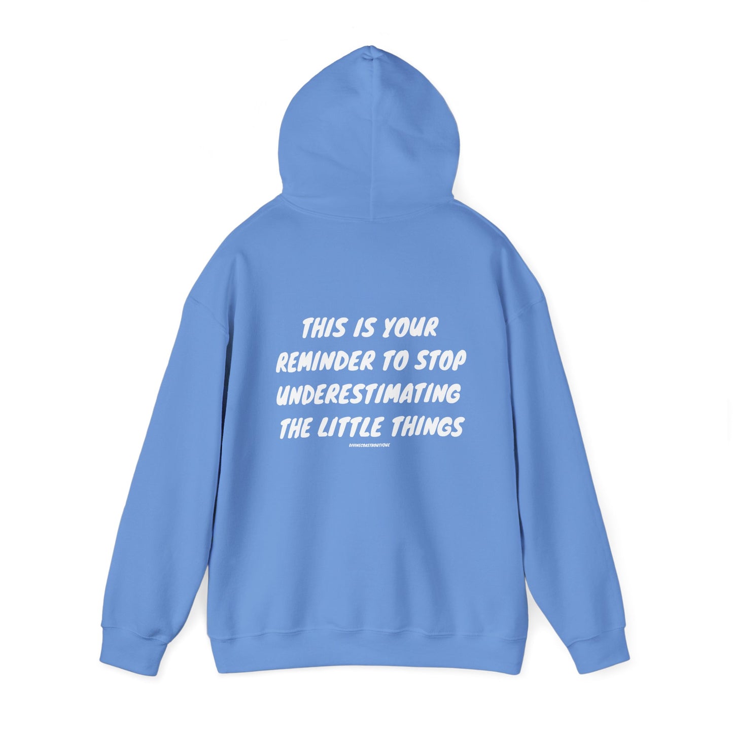 This Is Your Sign To Stop Underestimating The Little Things Hoodie