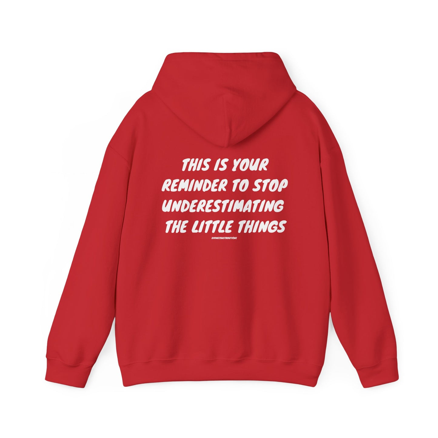 This Is Your Sign To Stop Underestimating The Little Things Hoodie
