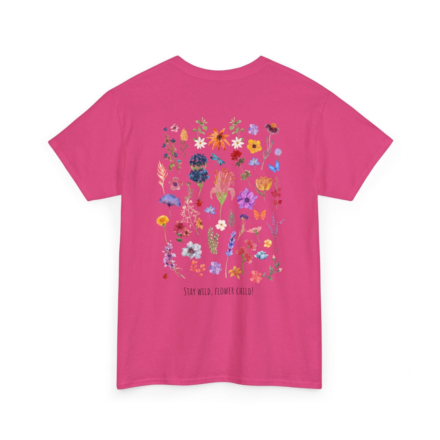Floral Graphic Unisex Heavy Cotton Tee - "Stay Wild, Flower Child!"