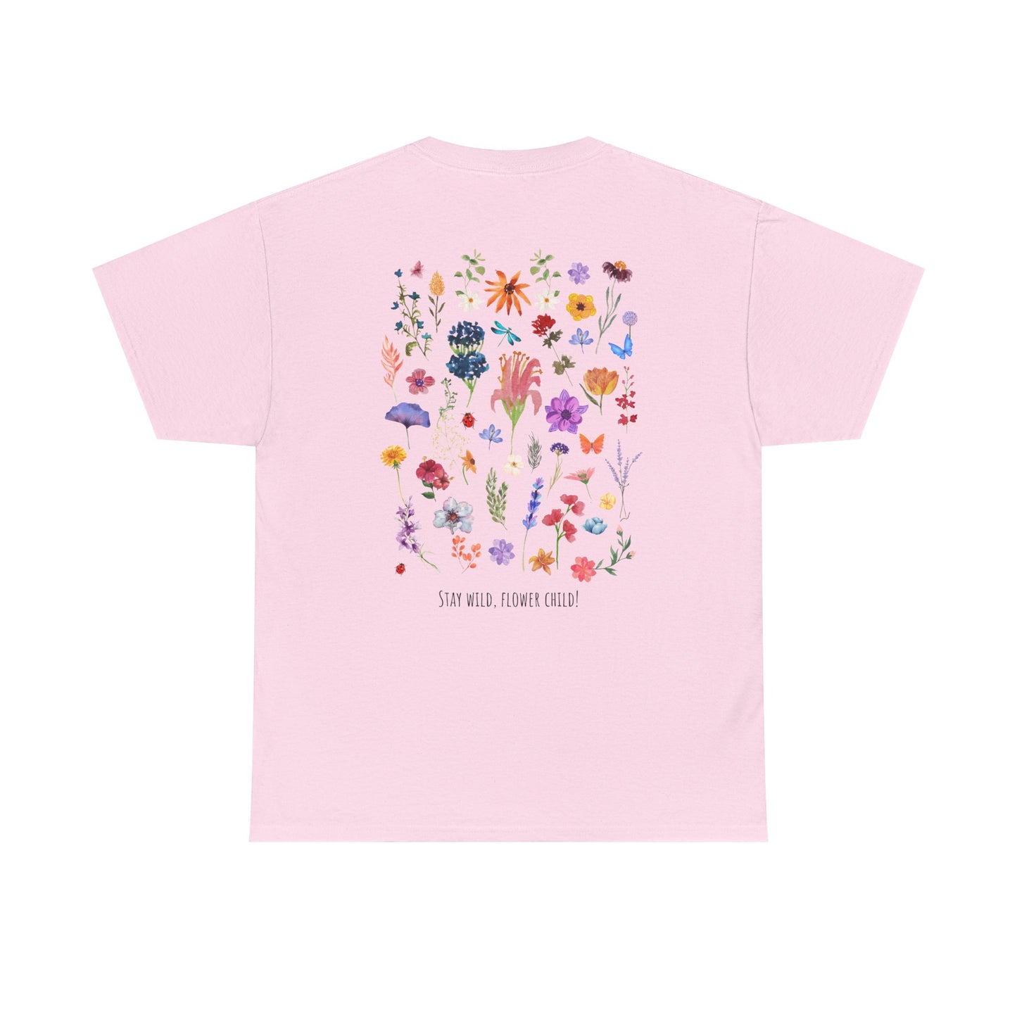 Floral Graphic Unisex Heavy Cotton Tee - "Stay Wild, Flower Child!"