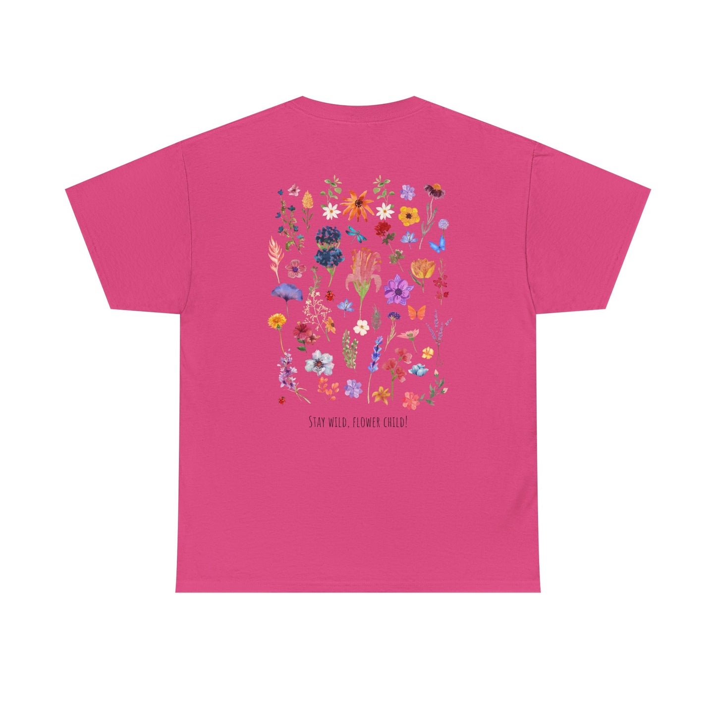 Floral Graphic Unisex Heavy Cotton Tee - "Stay Wild, Flower Child!"