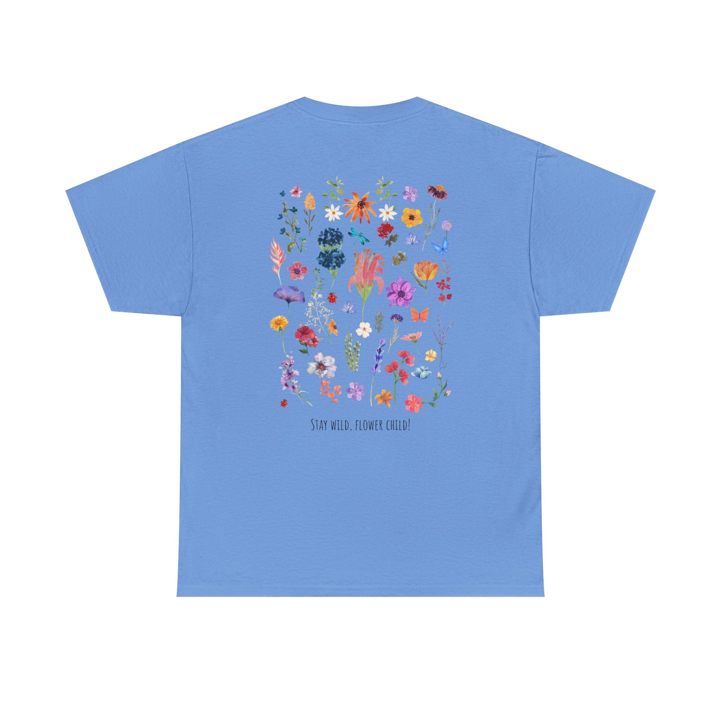 Floral Graphic Unisex Heavy Cotton Tee - "Stay Wild, Flower Child!"