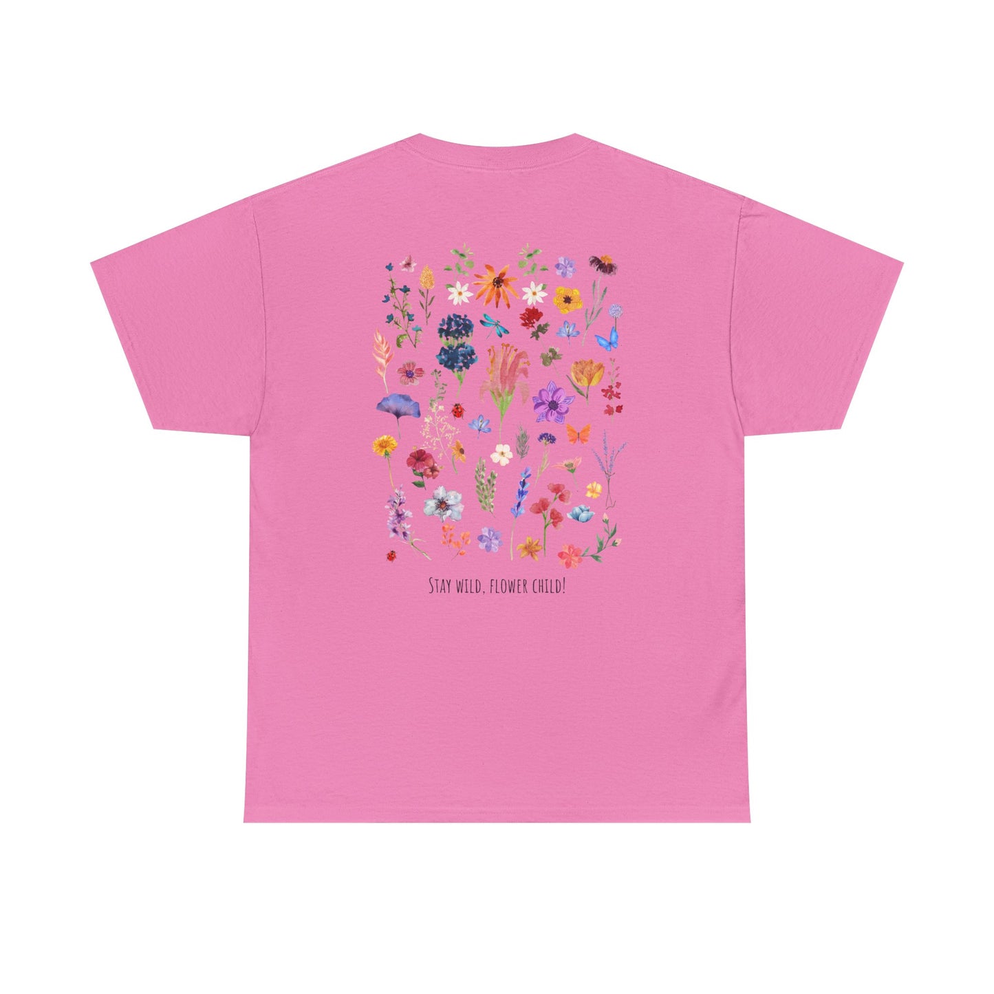 Floral Graphic Unisex Heavy Cotton Tee - "Stay Wild, Flower Child!"